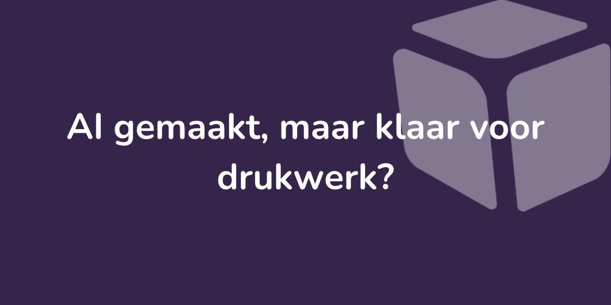 AI-ontwerp laten bedrukken? Hier moet je op letten